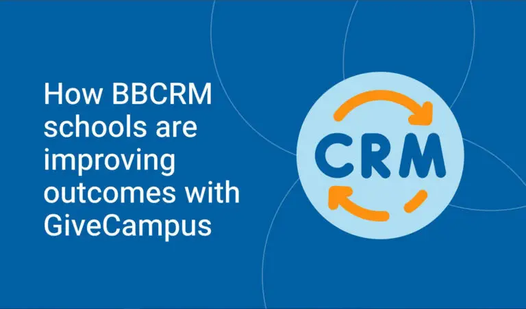 How BBCRM schools improve fundraising outcomes with GiveCampus
