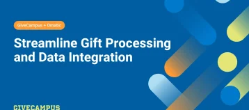 Streamline gift processing and data integration webinar