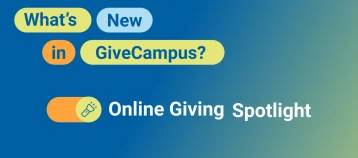What's New with GiveCampus October image